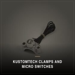 KustomTech Clamps and Micro Switches