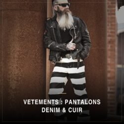 VETEMENTS : PANTALONS DENIM & CUIR